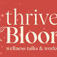 Thrive & Bloom – end of year celebration! event image
