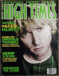 High Times Magazine April 6th 1996 Who Killed Kurt Cobain Kurt Cobain Donald Cobain Dark Green Aesthetic