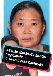 Help Find Koy Saechao: Missing Woman in Sacramento