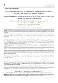 Rekreasyonel erkek sporcularda tek bacak ler sekme ve çapraz üçlü sekme  testler nde k net k, k nemat k, z rve frekansı ve