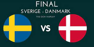 What is the difference between denmark and sweden? Nar Finalen Mellan Sverige Och Danmark Spelas Och Var Den Sands Handbolls Vm Nu
