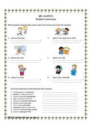 Ficha online de wh questions para grade 3. Wh Questions Present Progressive Wh Questions This Or That Questions Action Verbs Worksheet
