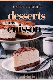 Pas De Four R 233 Alisez Ces Desserts Sans Cuisson Absolument D 233 Licieux 10 Recettes 224 Tester Sans Cake Recipes Desserts Homemade Cinnamon Cake