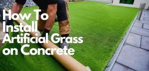 In this installation guide, we will show you how to lay artificial grass on concrete. How To Lay Artificial Grass On Concrete A Step By Step Guide