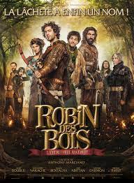 Robin Des Bois La Veritable Histoire Film 2014 Allocine