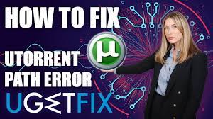 How To Fix Utorrent Error The System Cannot Find The Path Specified Youtube