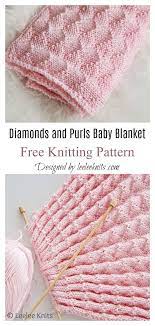Everything from beginners, to intermediate and advanced level patterns. Diamonds And Purls Baby Blanket Free Knitting Pattern Knitting Patterns Free Blanket Easy Knitting Patterns Baby Blanket Knitting Pattern