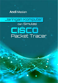 Silabus komputer dan jaringan dasar. Buku Jaringan Komputer Dan Simulasi Cisco Packet Tracer