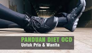 Ocd merupakan akronim dari obsessive corbuzier's diet (ocd) yang dikenalkan dan dipopulerkan oleh mentalist ternama indonesia, deddy corbuzier. Panduan Lengkap Cara Diet Ocd Untuk Pria Wanita Plus Testimoni