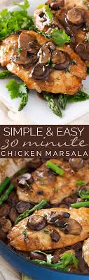 Easy Chicken Marsala Foodiemamas The Chunky Chef Chicken Marsala Easy Recipes Poultry Recipes