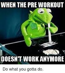 25 Best Memes About Pre Workout Pre Workout Memes