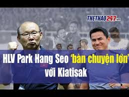 Cập nhật lịch thi đấu, kết quả, video bàn thắng, link sopcast, trực tiếp bóng đá chất lượng hàng đầu việt nam. Hlv Park Ban Chuyá»‡n Lá»›n Vá»›i Kiatisak Bao Thai Lo Láº¯ng Tá»™t Ä'á»™ Vi Zico Giup Ä't Viá»‡t Nam Shopjaxvinhphuc Chuyen Trang Tin Tá»©c Tá»•ng Há»£p Sá»' 1 Vn