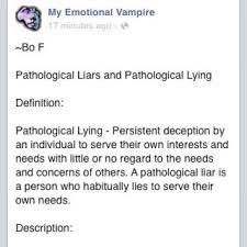 All Narcissists Are Pathological Liars This Is Not An Over Exaggeration This Is Fact Emotional Vampire Pathological Liar So Called Friends