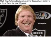 Let's just say the team's tweet created some controversy. 25 Best Mark Davis Raiders Memes Microwaved Memes Mark Davis Memes Gruden Memes