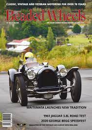 Beaded Wheels Magazine Issue 364 June July 2020 By Vintage Car Club Of New Zealand Issuu