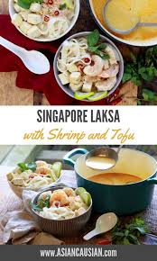 Easy Singapore Laksa With Shrimp And Tofu Recipe Laksa Easy Asian Recipes Healthy Asian Recipes