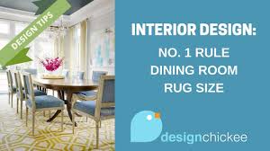The size of the rug you choose, not just the appearance, can change the dynamic of the room. Interior Design Tips No 1 Rule For Dining Room Rug Sizes Youtube