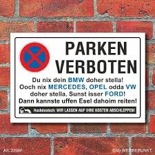 Damit für die parkverbotsschilder eine erklärung gegeben werden kann, ist es wichtig, nochmal eselsbrücke: Schild Parkverbot Halteverbot Lustig Marken 3 Mm Alu Verbund 300 X 200 Mm Amazon De Auto Witzige Spruche Lustige Spruche Coole Spruche