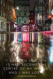 Modern Gentleman Travel Blog London Quotes Travel London Travel Blog