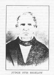Judge Otis Bigelow (1785-1864)