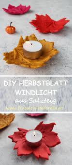 Diy Herbstblatt Windlicht Aus Salzteig Kreative Diy Idee Oder Geschenk Ideen Herbst Windlicht Herbst Blatter Salzteig Weihnachten Bastel Herbst