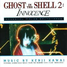 Check spelling or type a new query. Kenji Kawai Ghost In The Shell 2 Innocence Original Movie Soundtrack Lyrics And Tracklist Genius