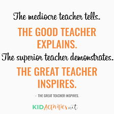 May 04, 2021 · on national teacher day, here are 15 inspiring quotes for teachers during the pandemic, courtesy of parade and teach thought. 72 Encouraging And Inspirational Quotes For Teachers Kid Activities