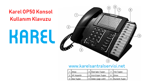 Karel Op50 Telefon Ayarları | Karel Santral Servisi |
