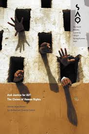 And Justice for All?: The Claims of Human Rights (Volume 103): Balfour,  Ian, Cadava, Eduardo: 9780822365648: Amazon.com: Books