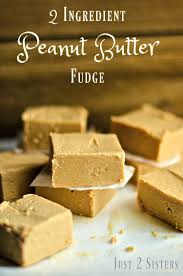 2 Ingredient Peanut Butter Fudge Recipe Fudge Recipes Easy Peanut Butter Fudge Easy Peanut Butter Fudge