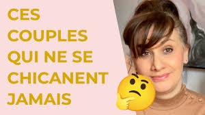 Ces couples qui ne se chicanent JAMAIS! (??)