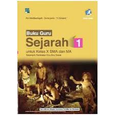 Buku pegangan siswa sejarah indonesia sma kelas 12 kurikulum 2013. Download Buku Sejarah Peminatan Kelas X Berbagai Buku