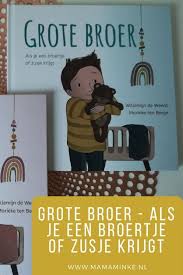 Grote Broer Of Zus Als Je Een Broertje Of Zusje Krijgt Mamaminke Nl In 2020 Grote Broers Broer Broer Of Zus