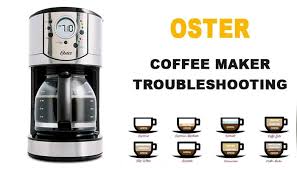 We did not find results for: Oster Coffee Maker Troubleshooting Oster Is Not Working Not Brewing