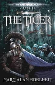 The Tiger: Chronicles of An Imperial Legionary Officer Book 2 (The Stiger  Chronicles)