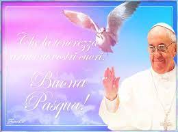 Cartolina Papa Francesco Che La Tenerezza Arrivi Ai Vostri Cuori Buona Pasqua Papa Francesco Papa Pasqua