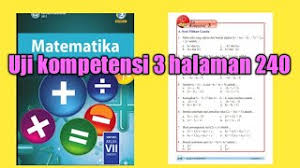 Pilihan ganda halaman 240 matematika kelas 7 smp semester 1 k13 1. Matematika Kelas 7 Uji Kompetensi 3 Halaman 240 Himpunankelas7 Notasihimpunan Youtube