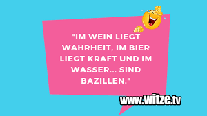 Im Wein Liegt Lustige Witze Und Sprüche