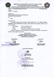 Surat resmi biasanya digunakan untuk tujuan yang resmi, sementara surat tidak. Undangan Bina Akrab 2016 Oleh Hmj Untuk Seluruh Alumni Akuntansi Polnes Politeknik Negeri Samarinda Official Web
