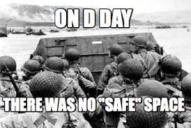 Smart, good looking and funny. Meme Creator Funny On D Day There Was No Safe Space Meme Generator At Memecreator Org