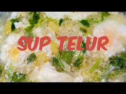 Oh ya sawi jepun bantu kulit kekal muda. Resepi Sup Telur Mudah Youtube