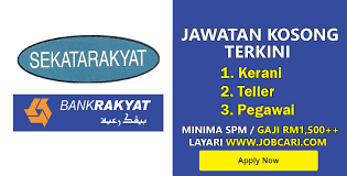 We did not find results for: Jawatan Kosong Di Koperasi Kakitangan Bank Rakyat Berhad Kerani Teller Pegawai Jobcari Com Jawatan Kosong Terkini