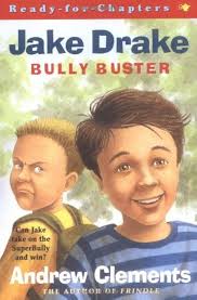 Jake Drake, Bully Buster : Ready-for-Chapters: Clements, Andrew, Harvey,  Amanda: 9780689838804: Amazon.com: Books