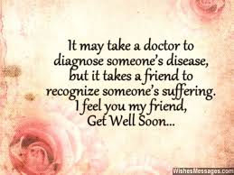 With the power to create your life anyway that you want. Get Well Soon Messages For Friends Quotes And Wishes Get Well Soon Quotes Get Well Quotes Get Well Soon Messages