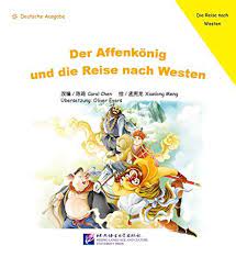 der affenk nig und die reise nach westen deutsche ausgabe die reise nach westen und die nig der deutsche reisen ausgaben