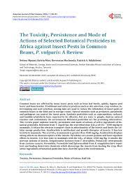 None of the pesticides that are authorized for use on food in international trade today are genotoxic (damaging farmers should limit the amount of pesticide used to the minimum necessary to protect their crops. Pdf The Toxicity Persistence And Mode Of Actions Of Selected Botanical Pesticides In Africa Against Insect Pests In Common Beans P Vulgaris A Review