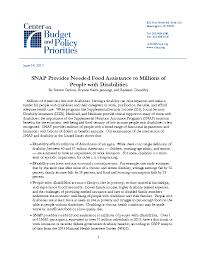 The allotment of snap benefits depends on household size and income. Snap Provides Needed Food Assistance To Millions Of People With Disabilities Center On Budget And Policy Priorities