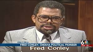 Omaha Councilman Fred Conley reflects