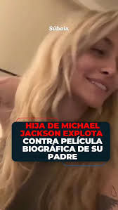 Paris Jackson rompe el silencio y arremete contra 'Michael', la nueva  biopic de su padre: 'Hay muchas mentiras e inexactitudes'. La modelo  asegura que prefirió quedarse fuera del proyecto para ...