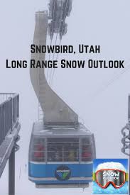 Free Snow Outlook For Snowbird Utah See What Snow Days Are Expected This Winter Utah Ski Resorts Snowbird Ski Resort